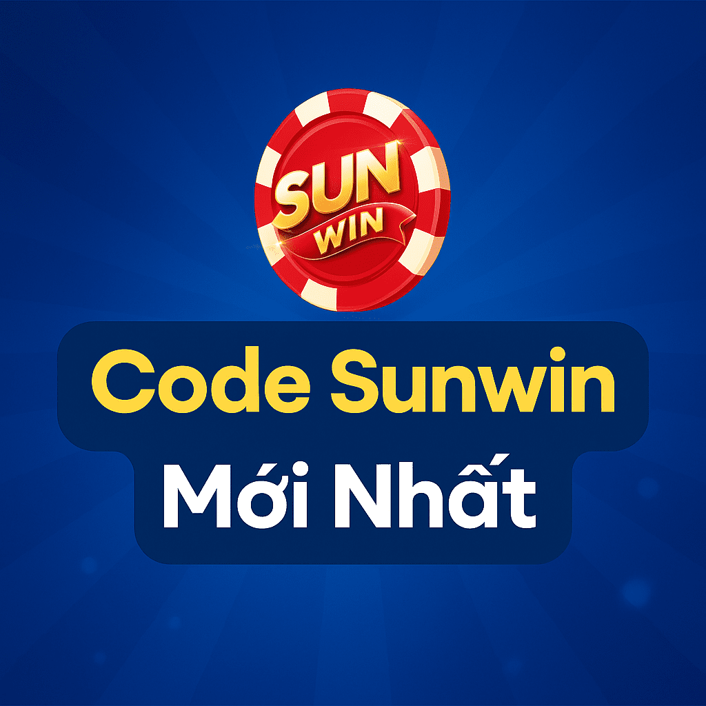 Code Sunwin Mới Nhất