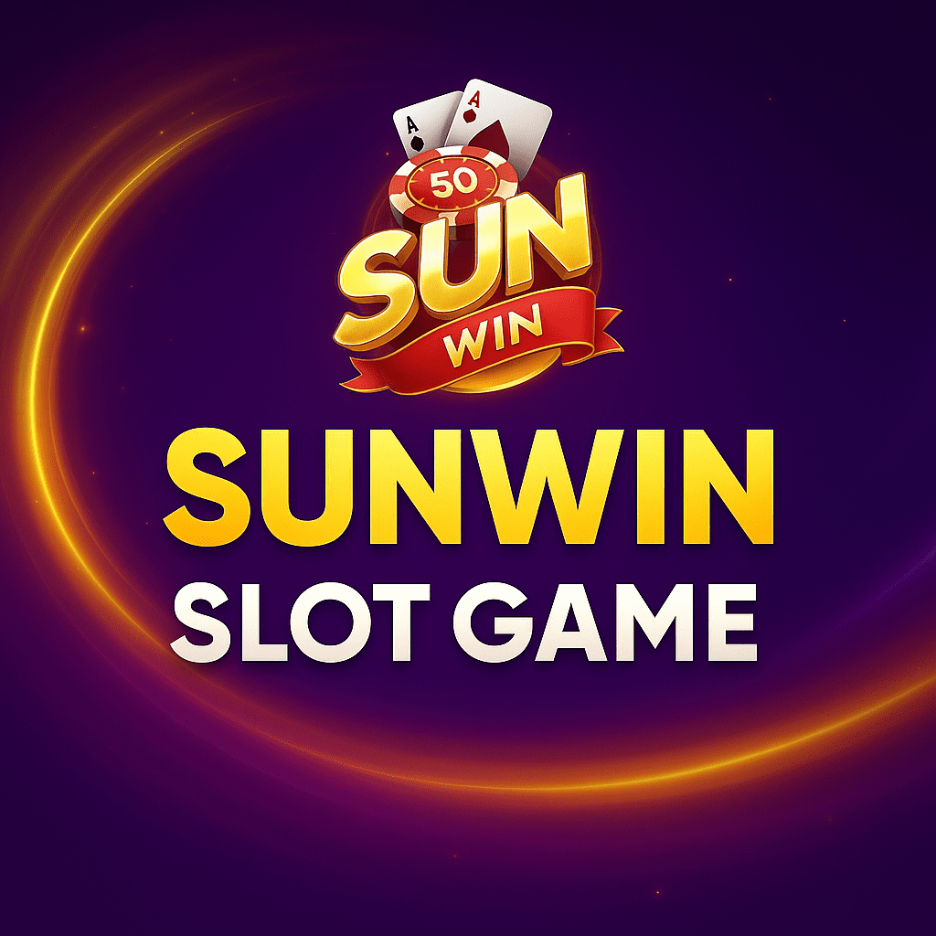 Sunwin Slot Game